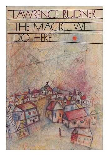 cover image The Magic We Do Here