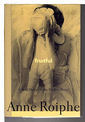 cover image Fruitful: On Motherhood and Feminism