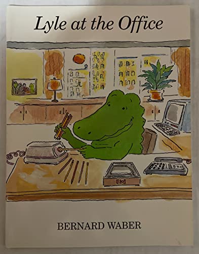 cover image Lyle at the Office