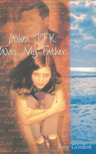 cover image When JFK Was My Father