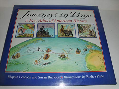 cover image Journeys in Time: A New Atlas of American History