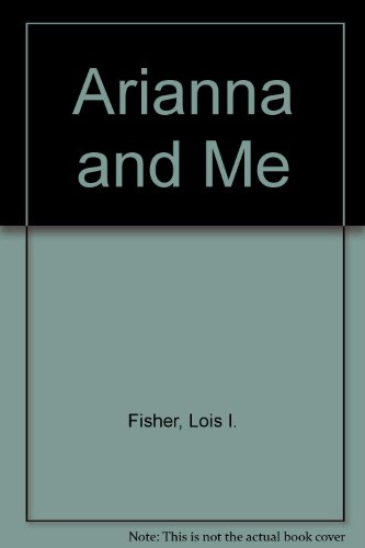 cover image Arianna and Me