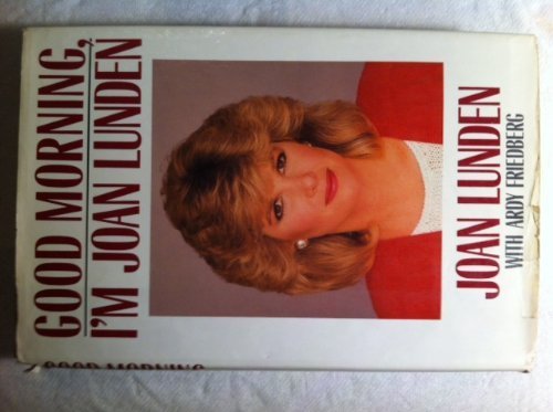 cover image Good Morning, I'm Joan Lunden