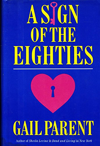 cover image A Sign of the Eighties