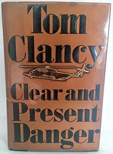 cover image Clear and Present Danger