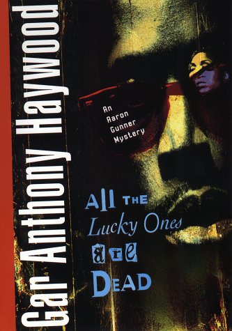 cover image All the Lucky Ones Are Dead