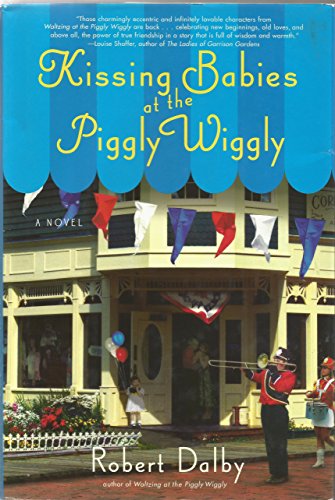 cover image Kissing Babies at the Piggly Wiggly