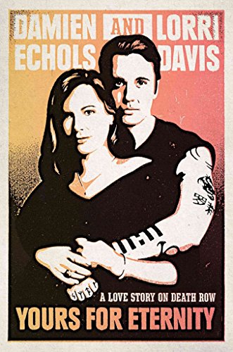 cover image Yours for Eternity: A Love Story on Death Row