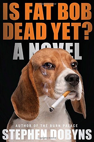 cover image Is Fat Bob Dead Yet?
