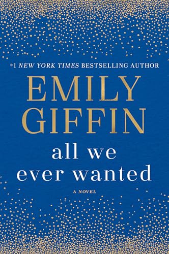 cover image All We Ever Wanted
