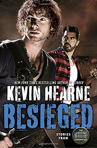 cover image Besieged: Stories from the Iron Druid Chronicles