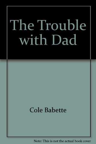 cover image Trouble with Dad