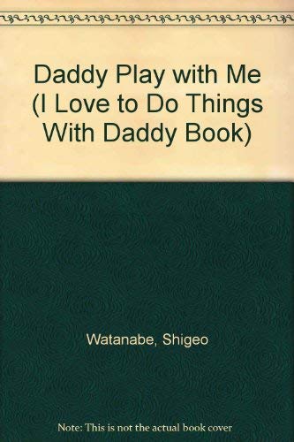 cover image Daddy Play with Me
