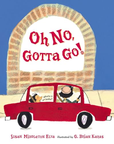 cover image OH NO, GOTTA GO!