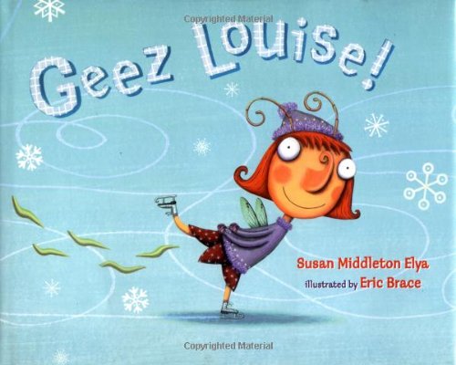 cover image GEEZ LOUISE!