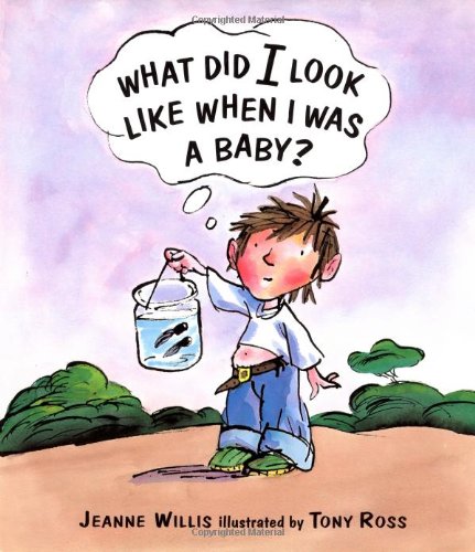 cover image What Did I Look Like When I Was a Baby?