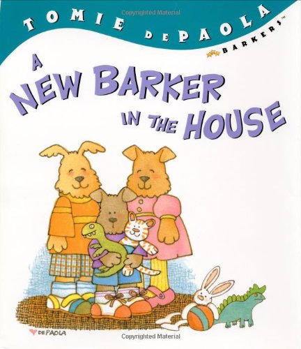 cover image A New Barker in the House