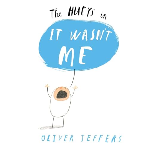 cover image The Hueys in It Wasn’t Me