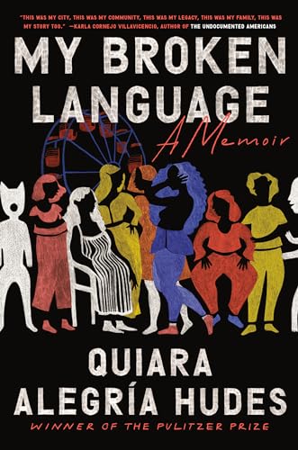 cover image My Broken Language: A Memoir