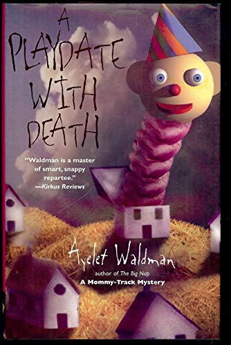 cover image A PLAYDATE WITH DEATH