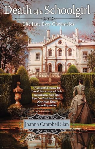 cover image Death of a Schoolgirl: 
The Jane Eyre Chronicles