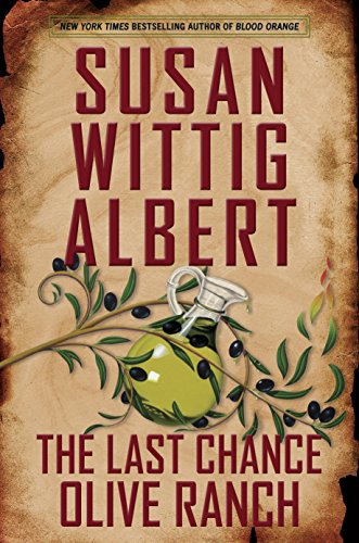 cover image The Last Chance Olive Ranch