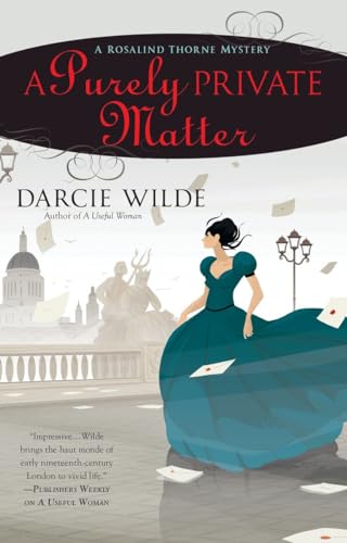 cover image A Purely Private Matter: A Rosalind Thorne Mystery