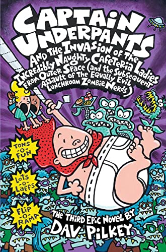 cover image Capt Underpants & the Invasion of the Incredibly Naughty Cafeteria Ladies