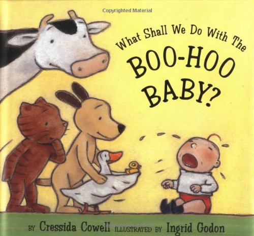 cover image What Shall We Do with the Boo-Hoo Baby?