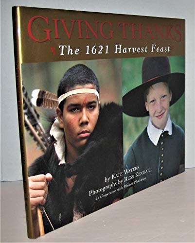 cover image Giving Thanks: The 1621 Harvest Feast