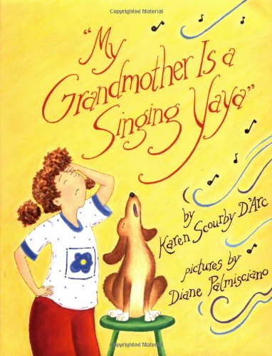 cover image MY GRANDMOTHER IS A SINGING YAYA