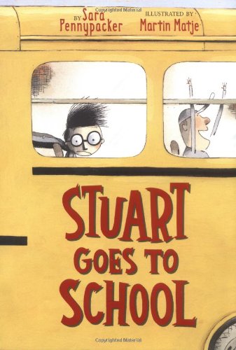 cover image Stuart Goes to School