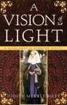 cover image A Vision of Light
