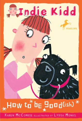 cover image Indie Kidd: How to Be Good(ish)