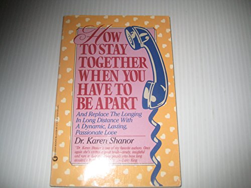cover image How to Stay Together When You Have to Be Apart