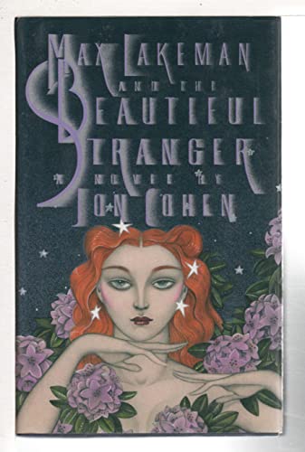cover image Max Lakeman and the Beautiful Stranger
