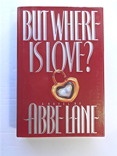 cover image But Where is Love?