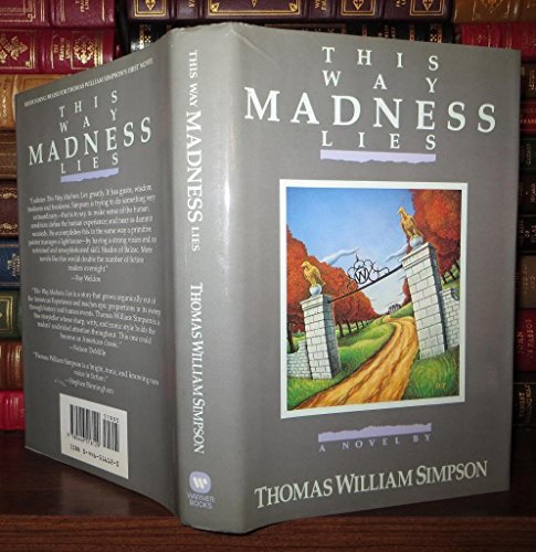 cover image This Way Madness Lies