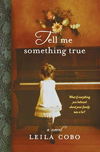 cover image Tell Me Something True