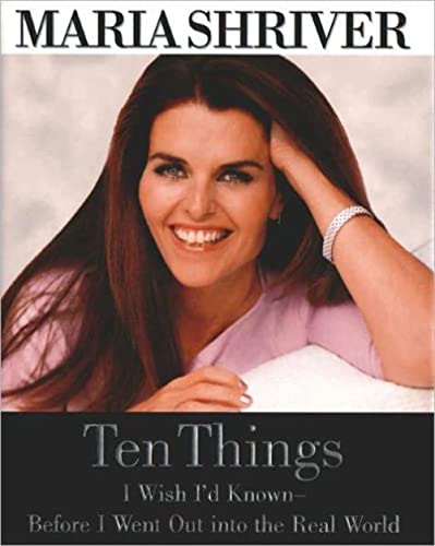 cover image Ten Things I Wish I'd Known: Before I Went Out Into the Real World