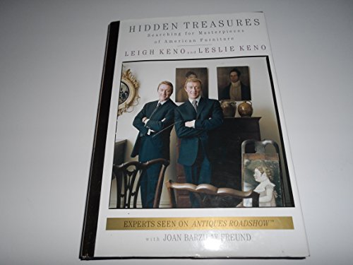 cover image Hidden Treasures: Searching for Masterpieces of American Furniture