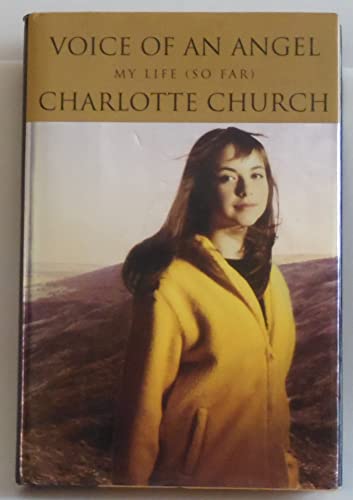 cover image Voice of an Angel: My Life (So Far)