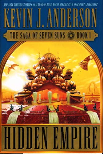 cover image HIDDEN EMPIRE: The Saga of Seven Suns Book 1