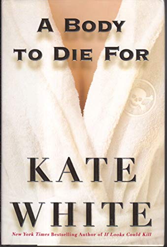 cover image A BODY TO DIE FOR