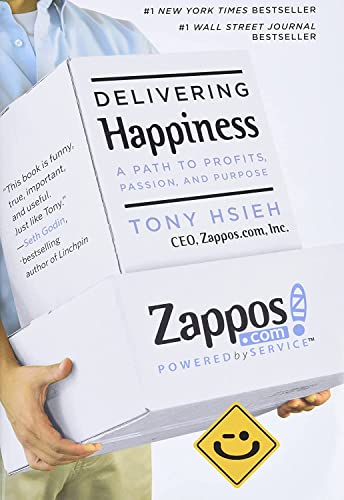 cover image Delivering Happiness: A Path to Profits, Passion and Purpose