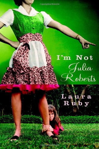cover image I'm Not Julia Roberts