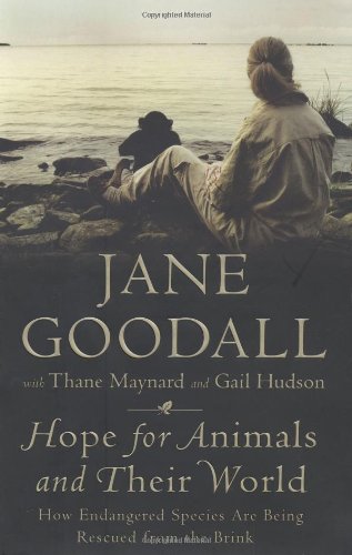 cover image Hope for Animals and Their World: How Endangered Species Are Being Rescued from the Brink