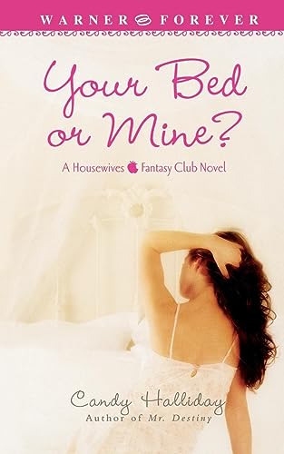 cover image Your Bed or Mine?