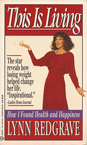 cover image This Is Living: 2how I Found Health and Happiness