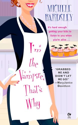 cover image I'm the Vampire, That's Why
